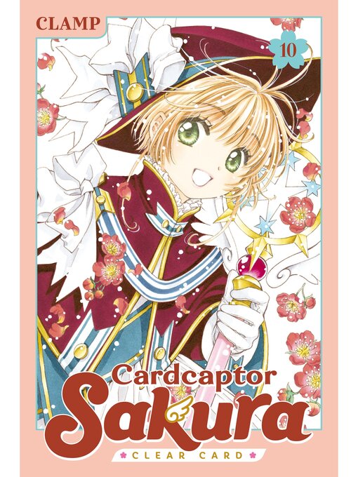 Title details for Cardcaptor Sakura: Clear Card, Volume 10 by CLAMP - Available